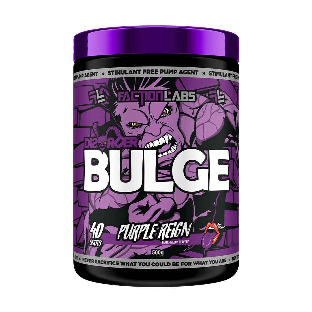 Disorder Bulge by Faction Labs