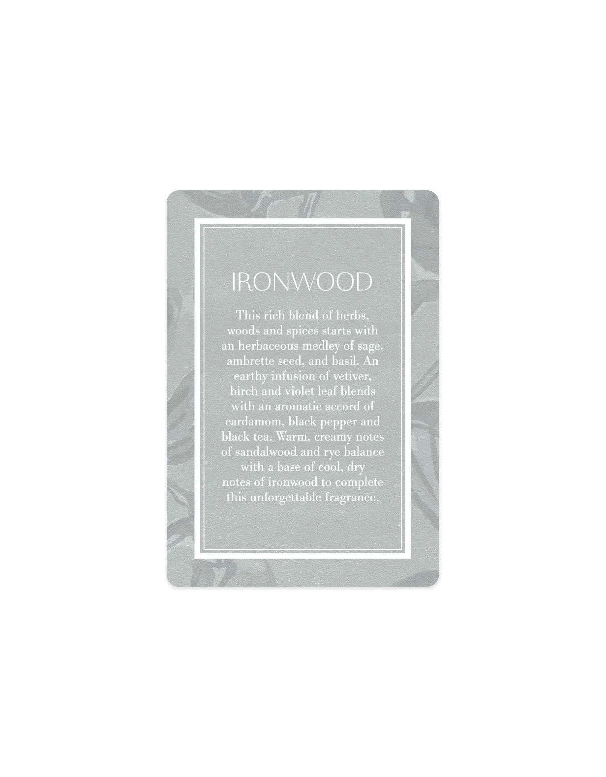 GWP - Scented Card - Ironwood